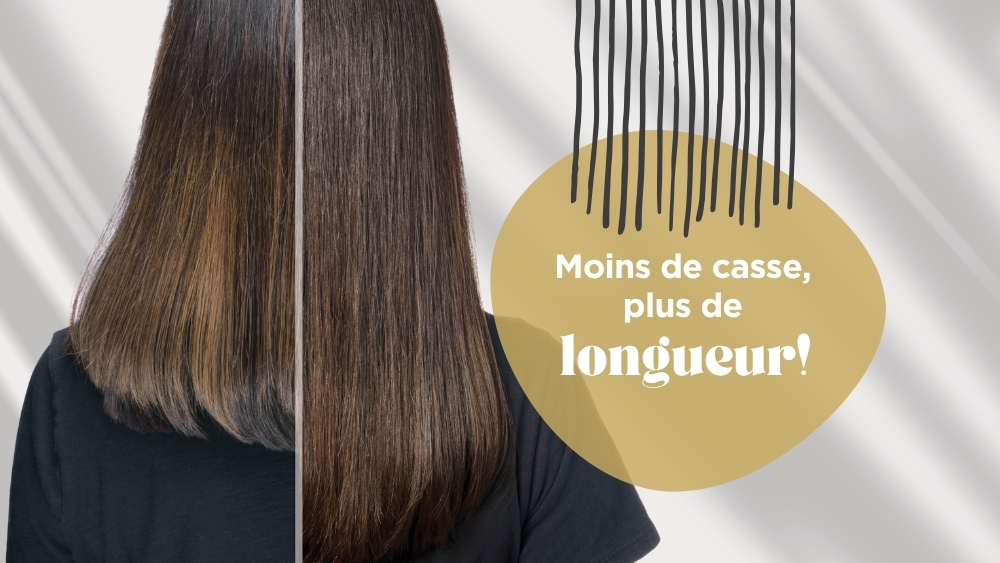 Moins de casse et plus de longueur pour des cheveux sains et brillants.